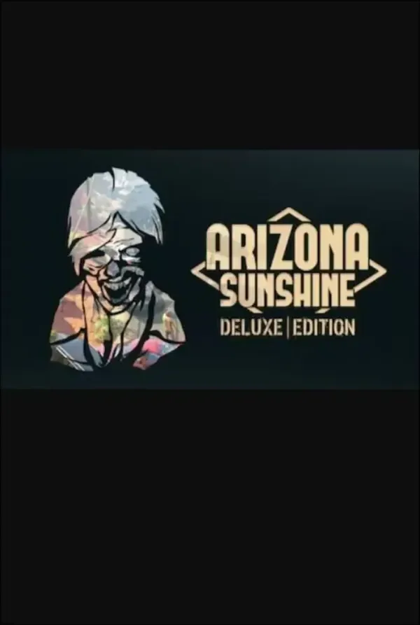 Arizona Sunshine VR | Deluxe Edition