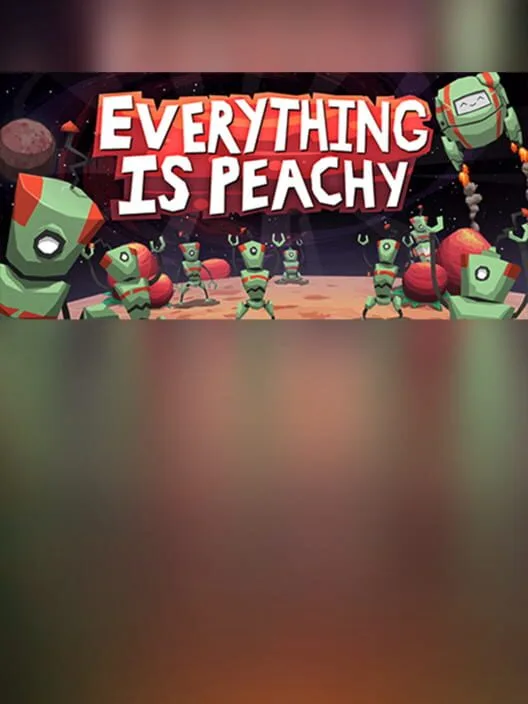 Everything is Peachy