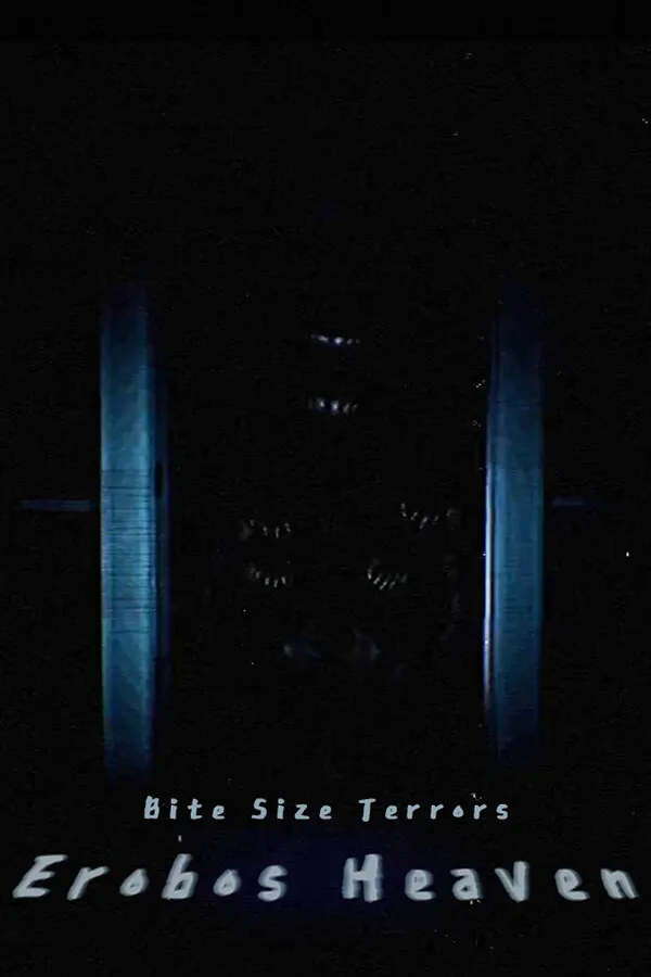 Bite Size Terrors: Erobos Heaven PC