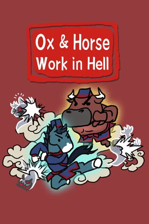 Ox & Horse Work in Hell PC