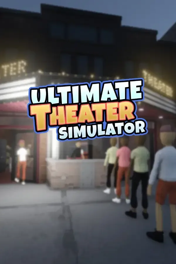 Ultimate Theater Simulator