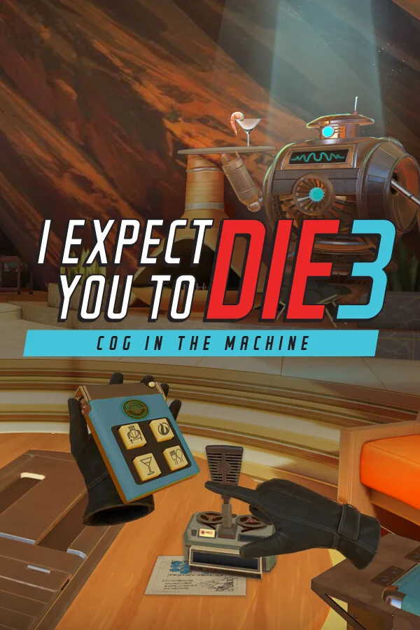 I Expect You To Die 3 PC