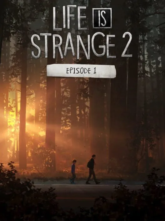 Life is Strange 2 - Episode 1