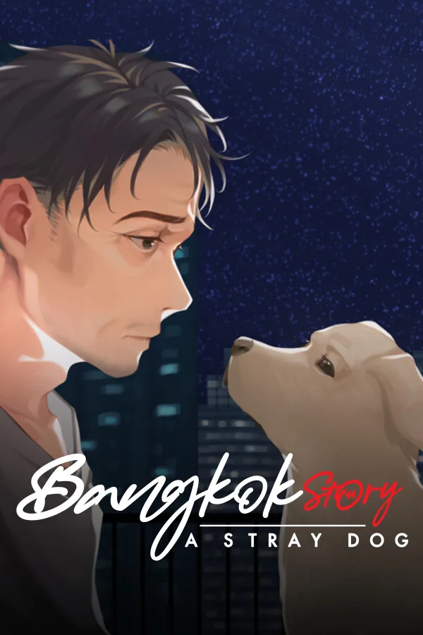 Bangkok Story: A Stray Dog PC