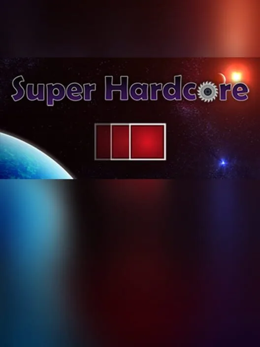 Super Hardcore