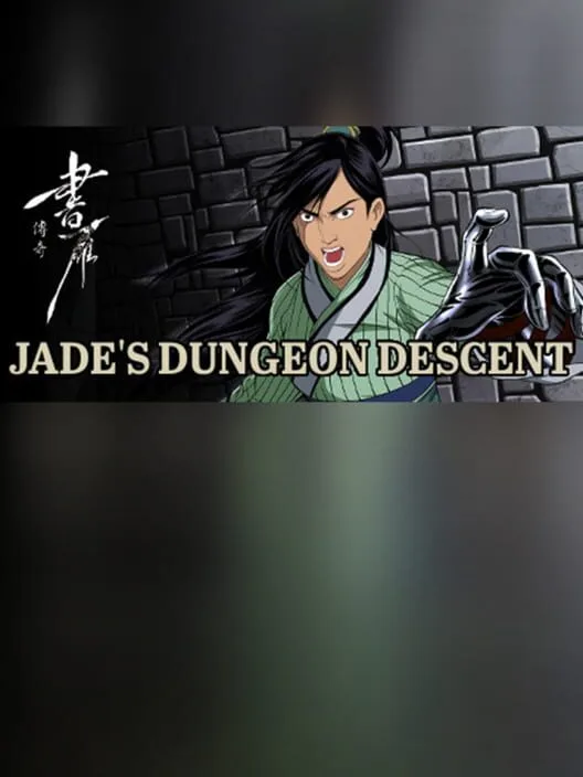 Jade’s Dungeon Descent