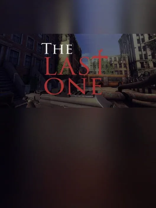 The Last One