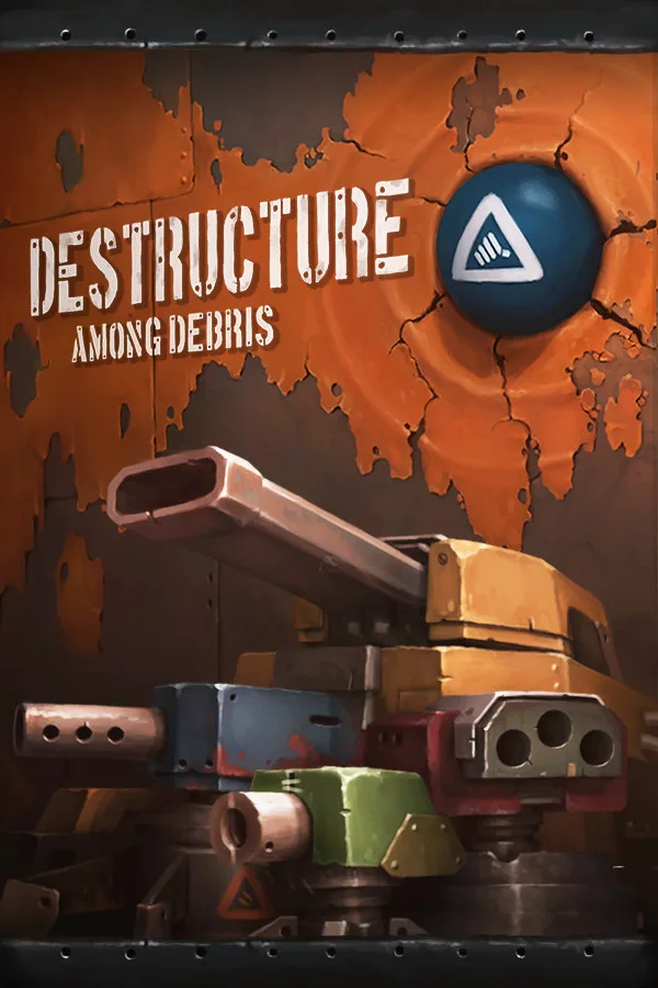 DESTRUCTURE: Among Debris PC