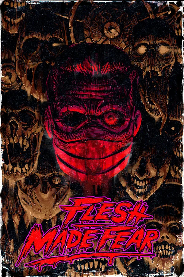 Flesh Made Fear PC