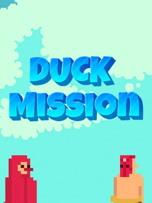 DUCK Mission