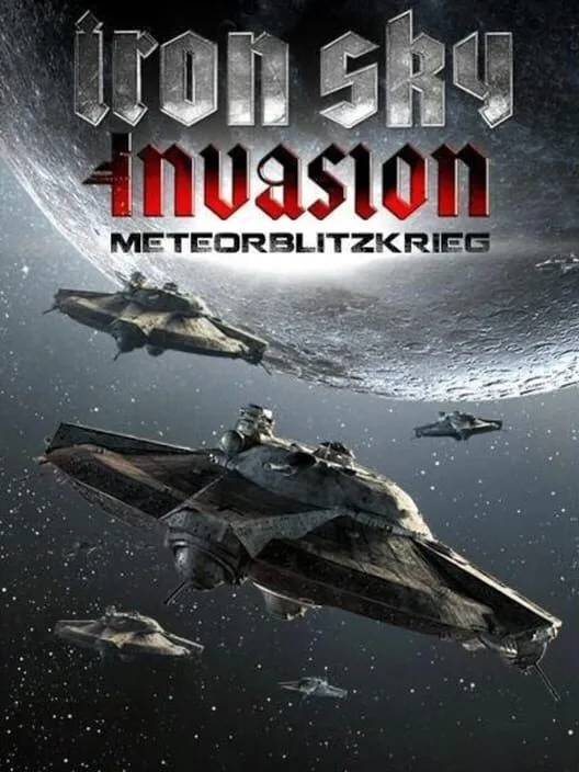 Iron Sky Invasion: Meteorblitzkrieg