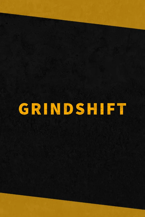 GRINDSHIFT PC