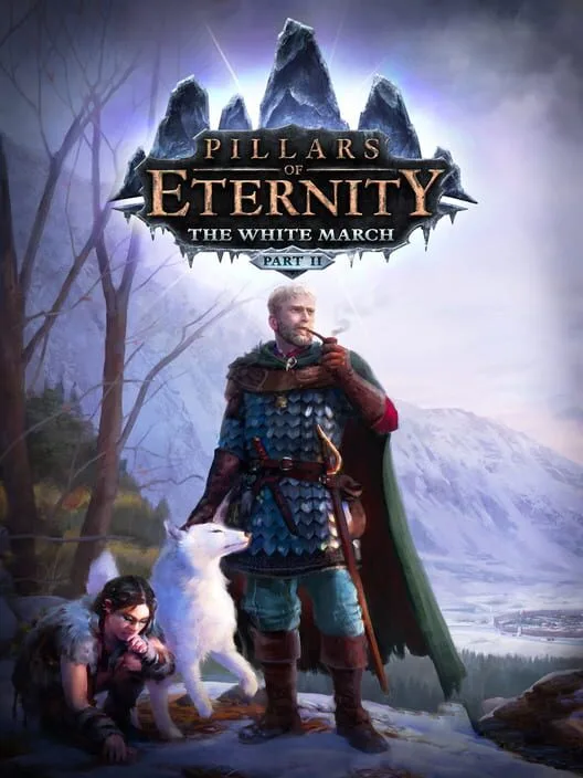 Pillars of Eternity: The White March - Part 2